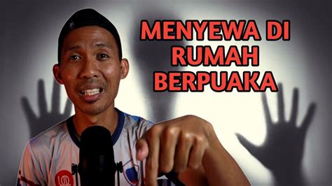 Menyewa Di Rumah Berpuaka Kisah Seram Benar Youtube