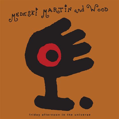 Medeski Martin Wood Friday Afternoon In The Universe Vinyl Pop