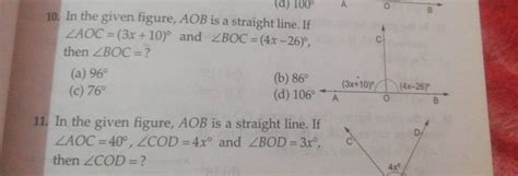 10 In The Given Figure AOB Is A Straight Line If AOC 3x 10 And BO