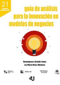 Gu A De An Lisis Para La Innovaci N En Modelos De Negocios Luz