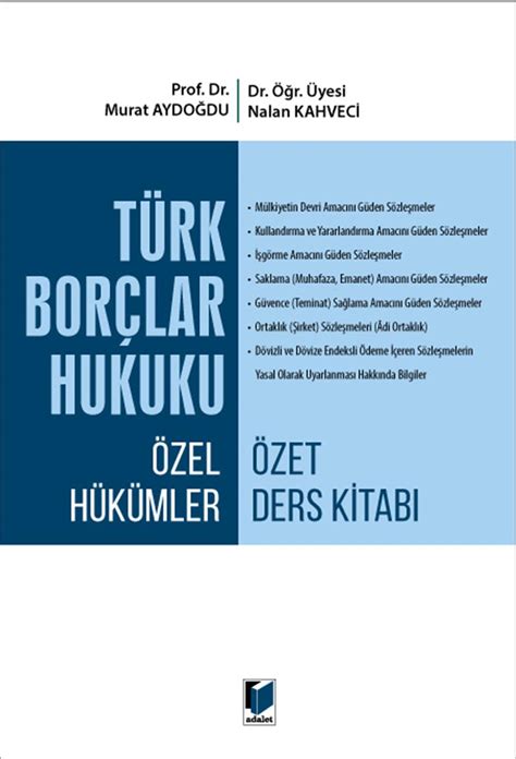 T Rk Bor Lar Hukuku Zel H K Mler Zet Ders Kitab