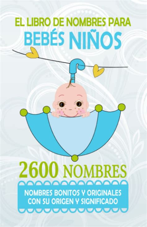 Buy El Libro de Nombres para Bebés Niños Regalo para futuros Papás