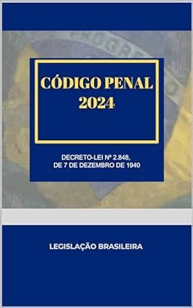 Amazon br eBooks Kindle Código Penal 2024 Decreto Lei no 2 848