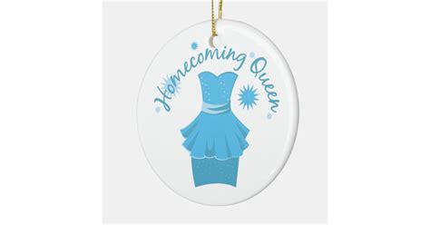 Homecoming Queen Ceramic Ornament | Zazzle