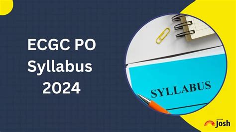 Ecgc Po Syllabus 2024 Check Exam Pattern And Important Topics