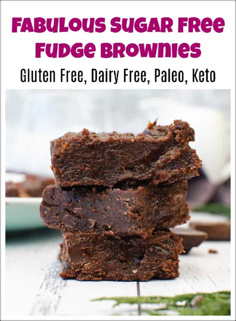 Fabulous Sugar Free Fudge Brownies