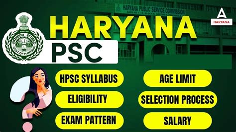 HPSC HCS 2024 Complete Details Syllabus Eligibility Selection