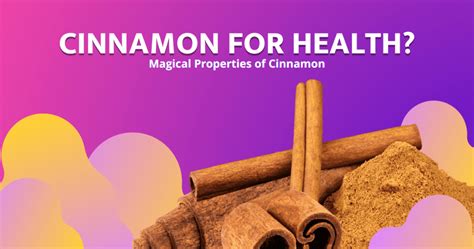 Magical Properties Of Cinnamon