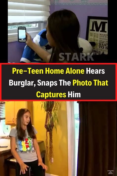 Pre Teen Home Alone Hears Burglar Snaps The Photo That Captures Him