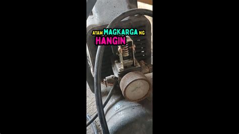 Air Compressor Na Ayaw Magkarga Ng Hangin At Hindi Tumataas Dial