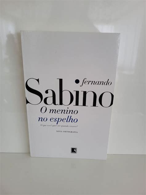 Livro O Menino No Espelho Fernando Sabino Livro Editora Record Usado