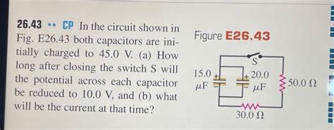 Solved 26 43 CP In The Circuit Shown In Fig E26 43 Both Chegg