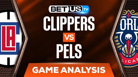 Clippers Vs Pelicans Odds And Preview Jan13th