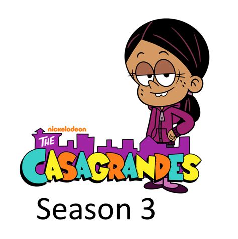 The Casagrandes Season 3 Upcoming Fandom