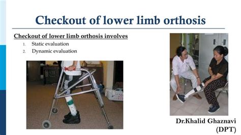 Evaluation Lower Limb Orthoses PPT