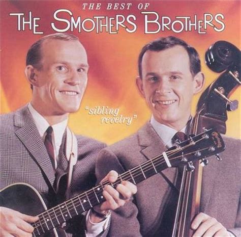 The Smothers Brothers - Sibling Revelry: The Best Of The Smothers Brothers (CD) - Amoeba Music