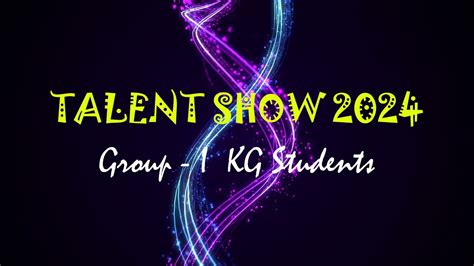 Bright Academy Bright Buds School Talent Show 2024 Group I Kg