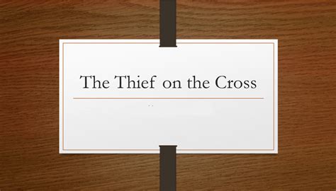 The Thief On The Cross | Christian Landmark