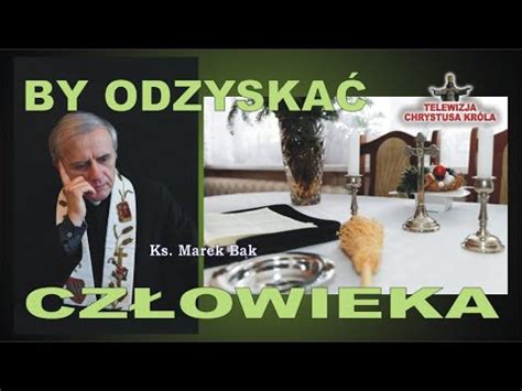 Ks Marek B K Wizyta Z Kol D To Akcja Ratunkowa Dla Ludzkiego