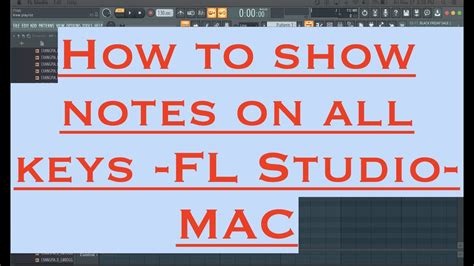 How To Show Piano Notes On All Keys Black And White Notes On Fl Studio