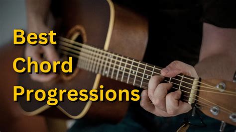 Best Chord Progressions Common Chord Progressions That You Must Know