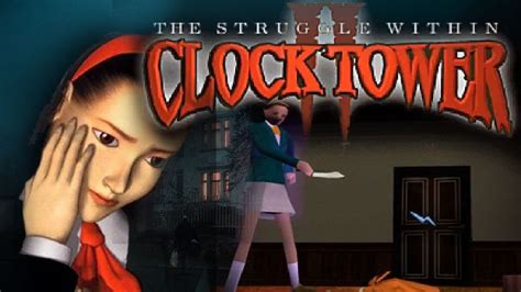 Clock Tower The Struggle Within Psx Playthrough Longplay Retro