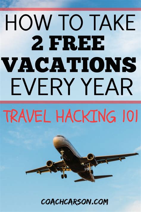 Travel Hacking 101 How To Take 2 Free Vacations Every Year