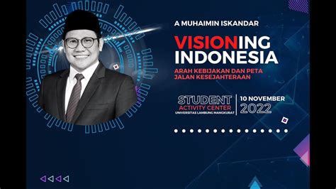 Live Visioning Indonesia Arah Kebijakan Dan Peta Jalan