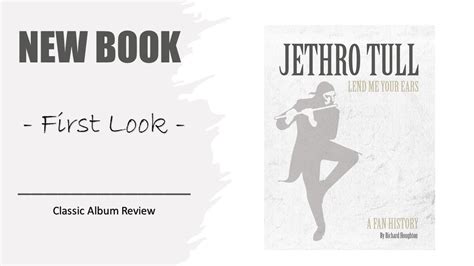 Jethro Tull Lend Me Your Ears Book First Look Youtube