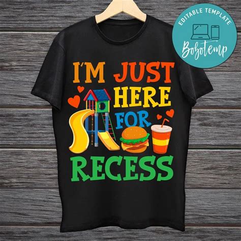 Im Just Here For Recess Shirt Svg Png File Bobotemp