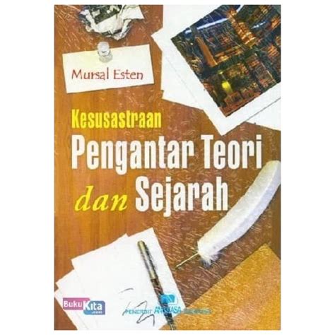 Jual Kesusatraan Pengantar Teori Dan Sejarah Mursal Esten NR