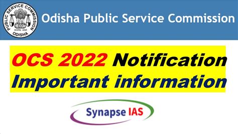 OPSC Notification 2022 Important Information OAS ORS OCS OLS OTS