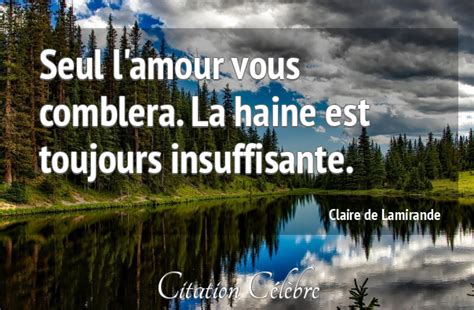 Citation Claire De Lamirande Amour Seul L Amour Vous Comblera La