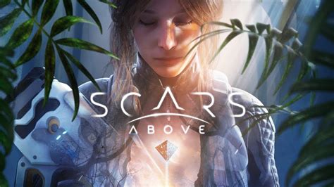 Scars Above Trailer Gamescom Onl Youtube