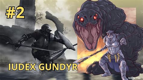 Dark Souls Iudex Gundyr Boss Youtube