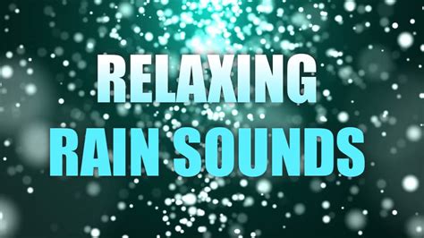 Relaxing Music Rain Sounds The Sound Of Rain Meditation Background