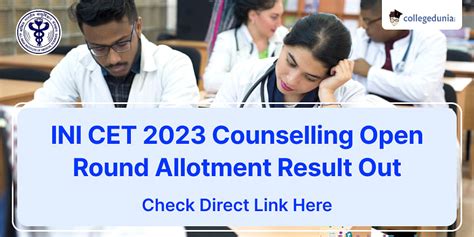 Ini Cet 2023 Counselling Open Round Allotment Result Out Aiimsexamsac