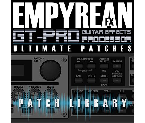 Boss GT-Pro Ultimate Patches - EmpyreanFX