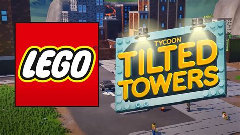 LEGO Tycoon Tilted Towers: The Ultimate LEGO Island Adventure in Fortnite This 2024