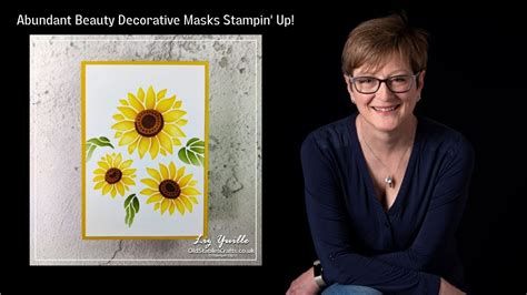 Abundant Beauty Decorative Masks Stampin Up Youtube