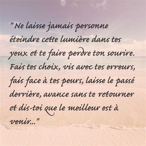 Ne Laisse Jamais Personne éteindre Cette Lumière Dans Tes Yeux Et Te