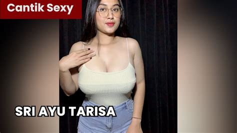 Sri Ayu Tarisa Youtube