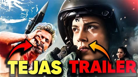 Tejas Trailer Review Kangana Ranaut Movie Review Youtube