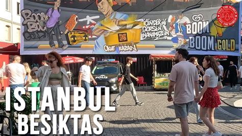 Besiktas Bazaar Istanbul Turkey Walking Tour Tourist Guide K