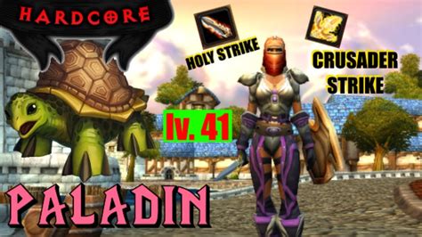 WoW Classic Ret Paladin Leveling Hardcore Booty Bay YouTube