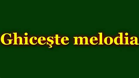 Ghiceste Melodia YouTube