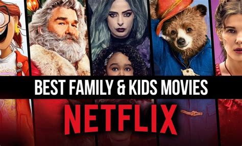 The Best Children & Family Movies on Netflix (June 2023) - 24ssports