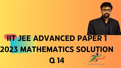 Iit Jee Advanced Paper Mathematics Full Solution Q With