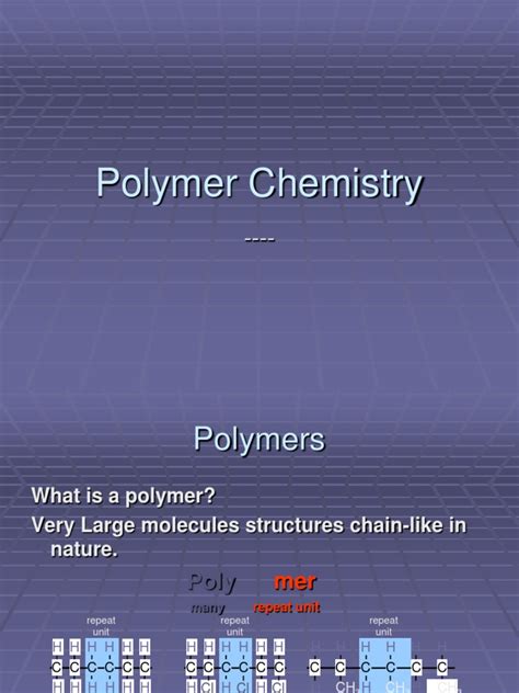 Polymer Chemistry | PDF | Polymerization | Polymers