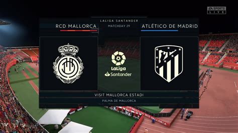 FIFA 22 RCD Mallorca Vs Atletico Madrid Spain LaLiga Santander 09